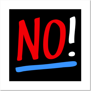 No! Posters and Art